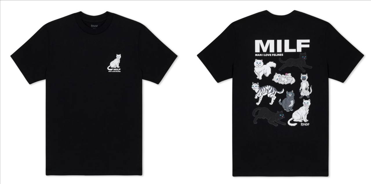 RIPNDIP MILF TEE